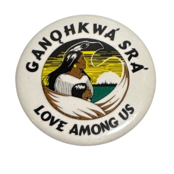 Ganohkwásra Love Among Us Pinback Button - Picture 1 of 3